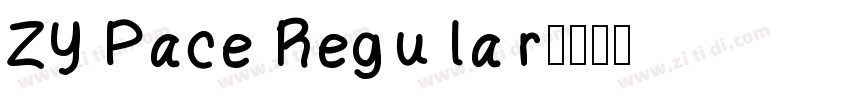 ZY Pace Regular字体转换 ZY Pace Regular字体转换